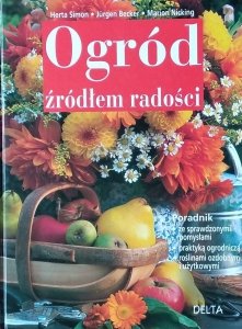 Herta Simon • Ogród źródłem radości