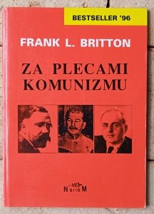 Frank L. Britton • Za plecami komunizmu