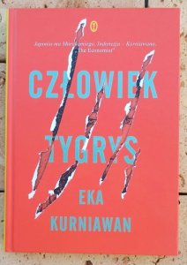  Eka Kurniawan • Człowiek tygrys | Nominacja do Nagrody Bookera