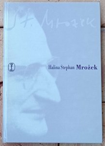 Halina Stephan • Mrożek