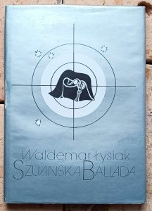 Waldemar Łysiak • Szuańska ballada
