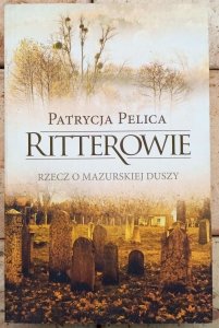 Patrycja Pelica • Ritterowie