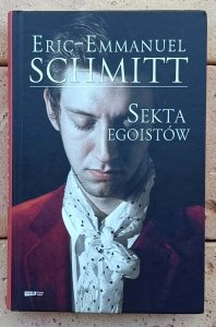 Eric Emmanuel Schmitt • Sekta egoistów