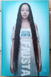 Krystyna Kofta • Fausta