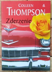 Colleen Thompson • Zderzenie