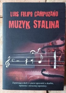 Luis Felipe Campuzano • Muzyk Stalina