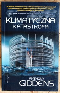 Anthony Giddens • Klimatyczna katastrofa