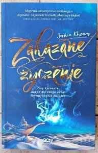 Jessica Khoury • Zakazane życzenie