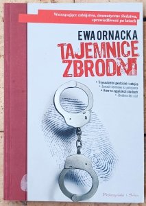 Ewa Ornacka • Tajemnice zbrodni
