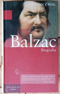 Stefan Zweig • Balzac. Biografia