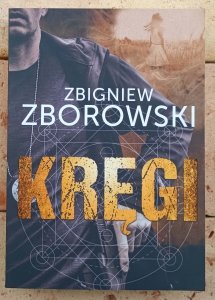 Zbigniew Zborowski • Kręgi