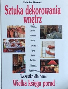 Barnard Nicholas • Sztuka dekorowania wnętrz