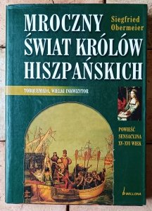 Siegfried Obermeier • Torquemada. Wielki inkwizytor