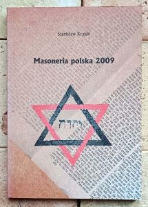 Stanisław Krajski - Masoneria polska 2009 