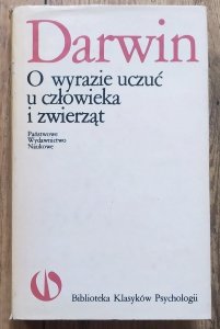 Karol Darwin • O wyrazie uczuć u człowieka i zwierząt 