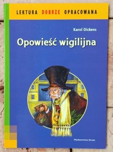 Charles Dickens • Opowieść wigilijna