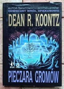 Dean Koontz - Pieczara gromów 