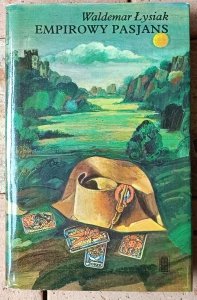 Waldemar Łysiak • Empirowy pasjans