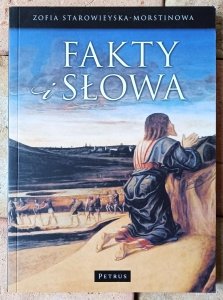 Zofia Starowieyska-Morstinowa • Fakty i słowa