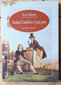 Denis Diderot • Kubuś Fatalista i jego pan