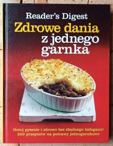 Zdrowe dania z jednego garnka • Reader's Digest