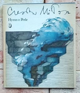 Czesław Miłosz - Hymn o Perle