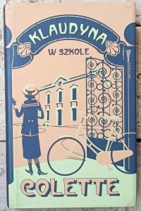 Colette • Klaudyna w szkole