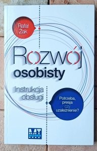 Rafał Żak • Rozwój osobisty. Instrukcja obsługi 