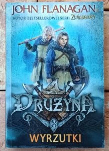 John Flanagan • Drużyna tom 1. Wyrzutki