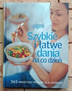 Szybkie i łatwe dania na co dzień - Reader's Digest