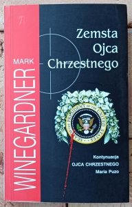 Mark Winegardner • Zemsta Ojca Chrzestnego
