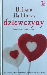 Jack Canfield • Balsam dla Duszy dziewczyny