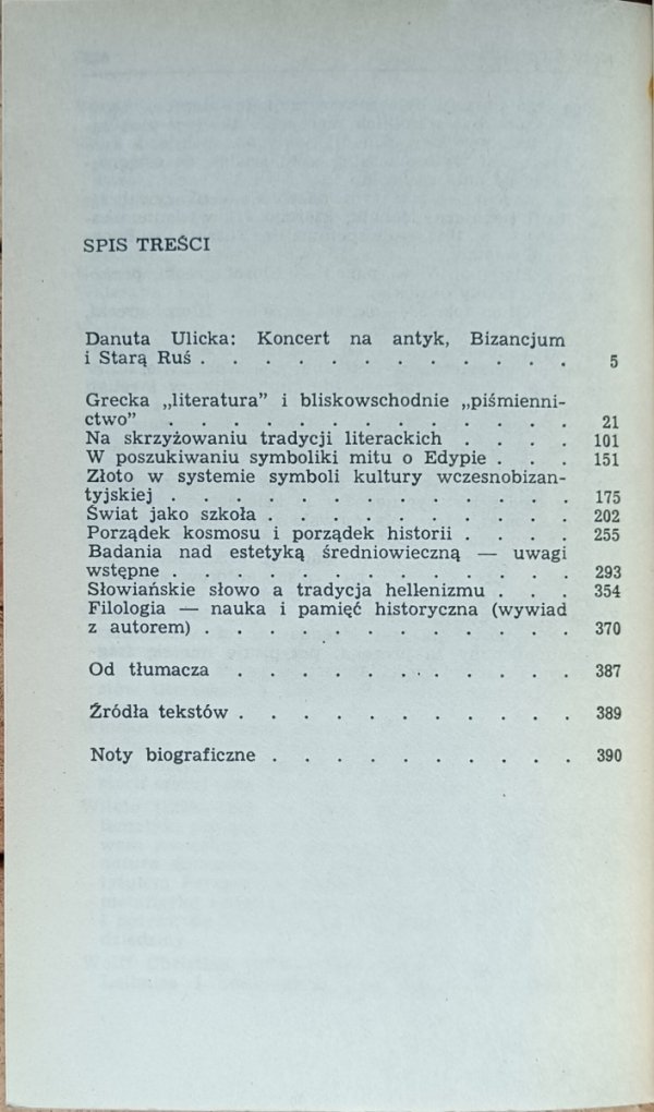 Sergiusz Awierincew • Na skrzyżowaniu tradycji. Szkice o literaturze i kulturze wczesnobizantyjskiej  - spis treści