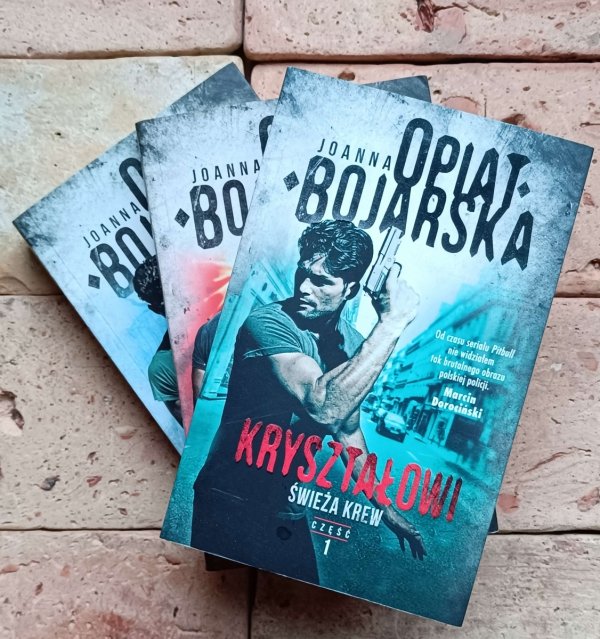 Joanna Opiat-Bojarska - Cykl Kryształowi | komplet 3 tomów - okładka