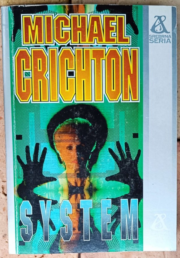 Michael Crichton • System 