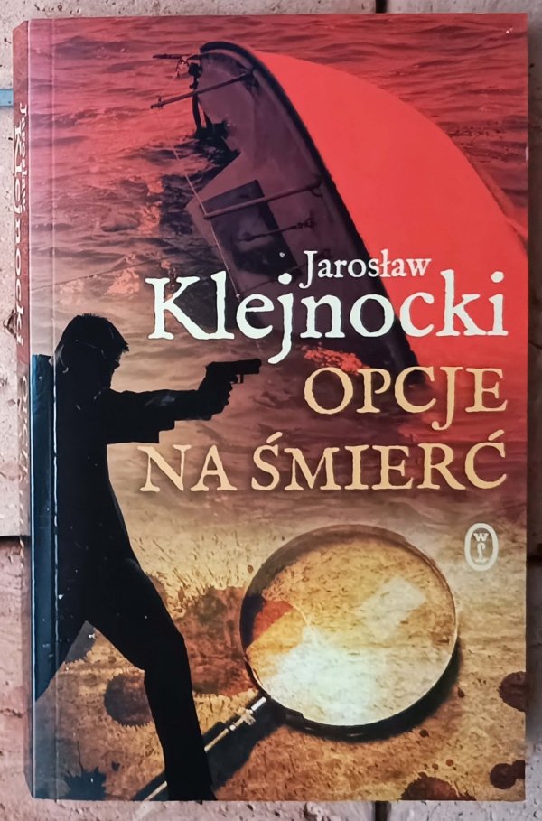 Jarosław Klejnocki • Opcje na śmierć