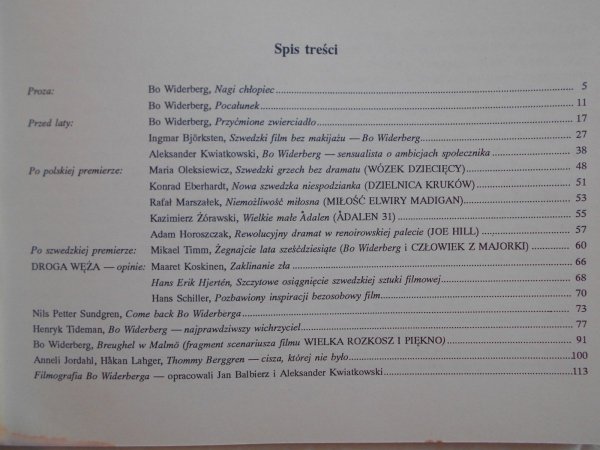 red. Jan Balbierz, Bogusław Zmudziński Bo Widerberg