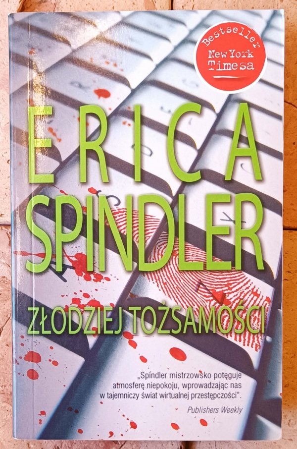 Erica Spindler Złodziej tożsamości - okładka