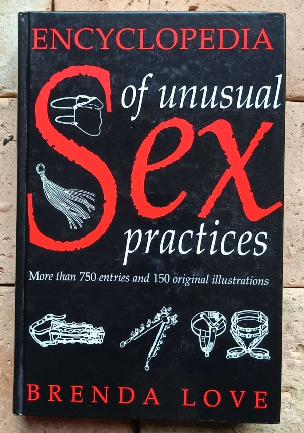 Brenda Love - The Encyclopedia of Unusual Sex Practices