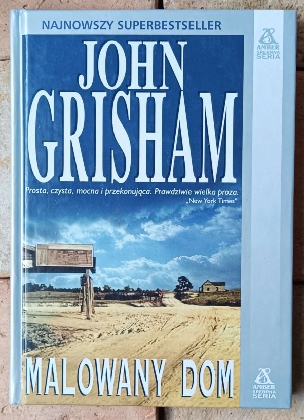 John Grisham Malowany dom - okładka