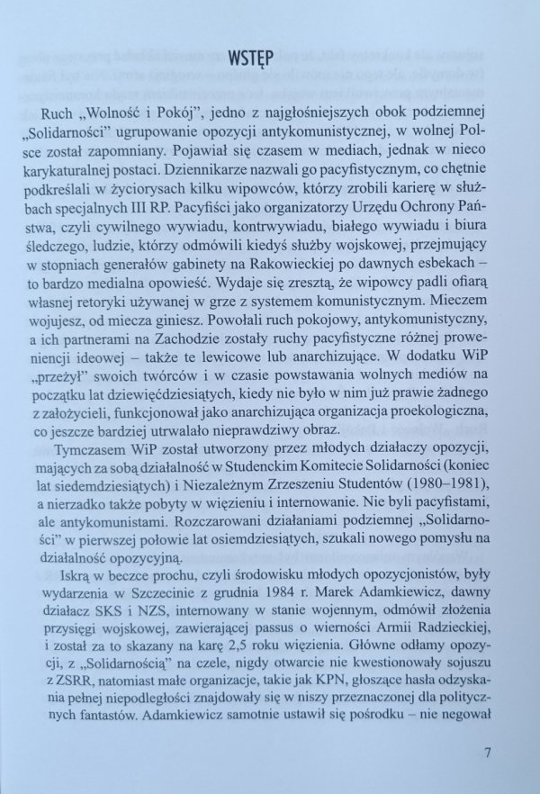 Anna Smółka-Gnauck Między wolnością a pokojem. Zarys historii Ruchu &quot;Wolność i Pokój&quot;