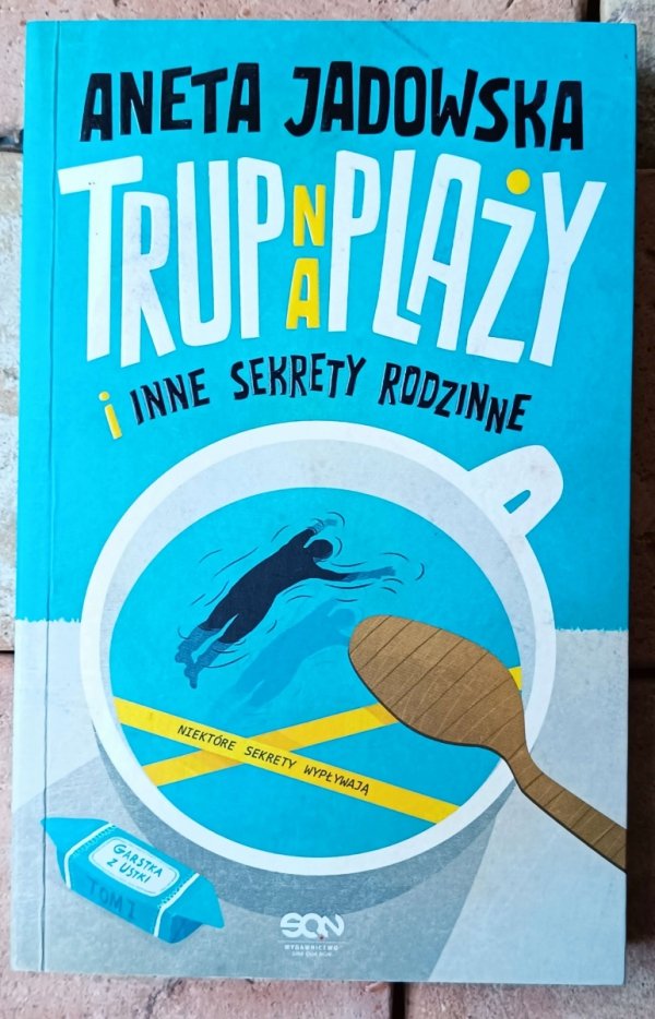 Aneta Jadowska Trup na plaży i inne sekrety rodzinne - okładka