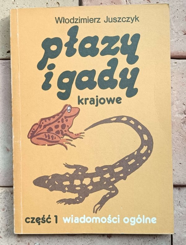 Włodzimierz Juszczyk - Płazy i gady krajowe | komplet 3 tomów