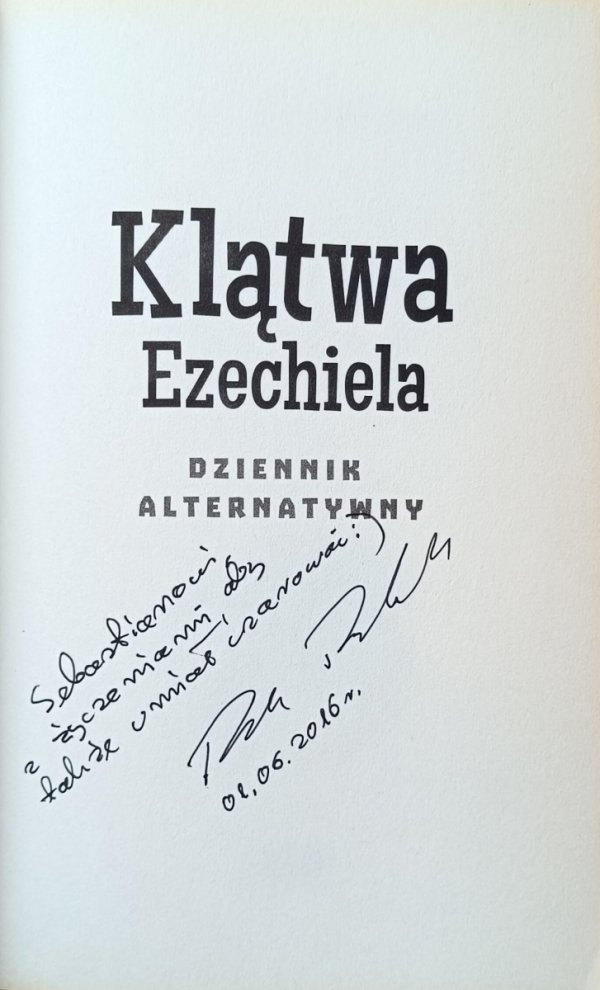 Romek Pawlak • Klątwa Ezechiela [dedykacja autorska]