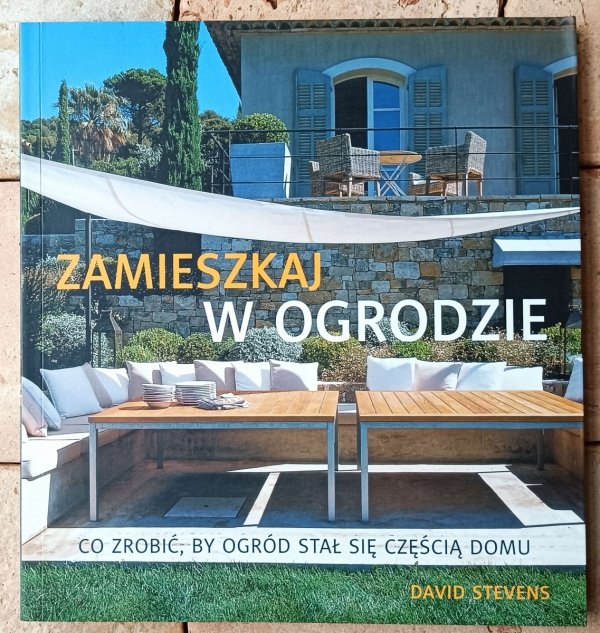 David Stevens  Zamieszkaj w ogrodzie - okładka