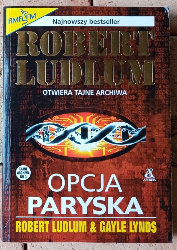 Robert Ludlum x10 • Klątwa Prometeusza - Opcja paryska - Zdrada Tristana inne [komplet] - okładka