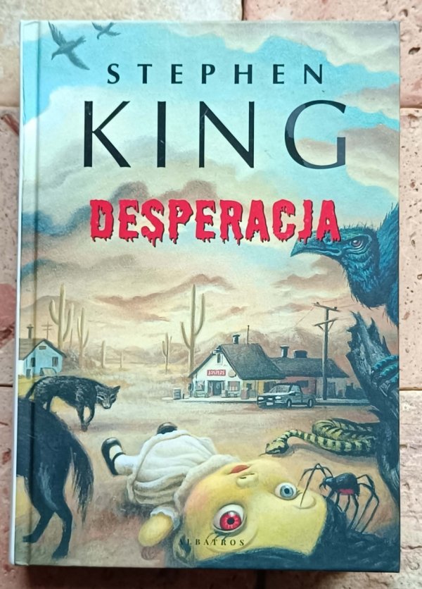 Stephen King - Desperacja - okładka