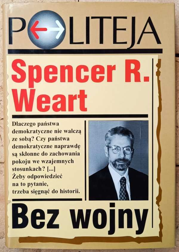 Spencer Weart • Bez wojny