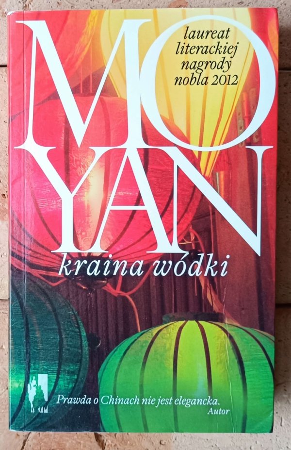 Mo Yan Kraina wódki [Nobel 2012] - okładka