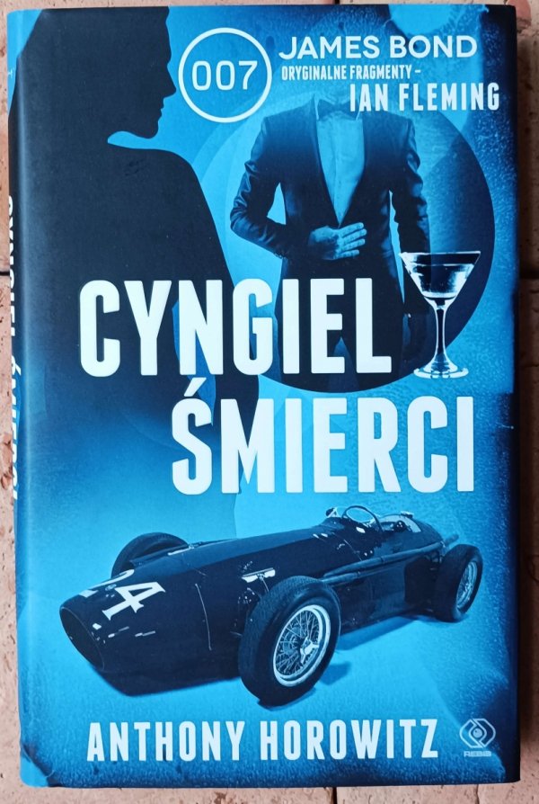 Anthony Horowitz • Cyngiel śmierci [James Bond]